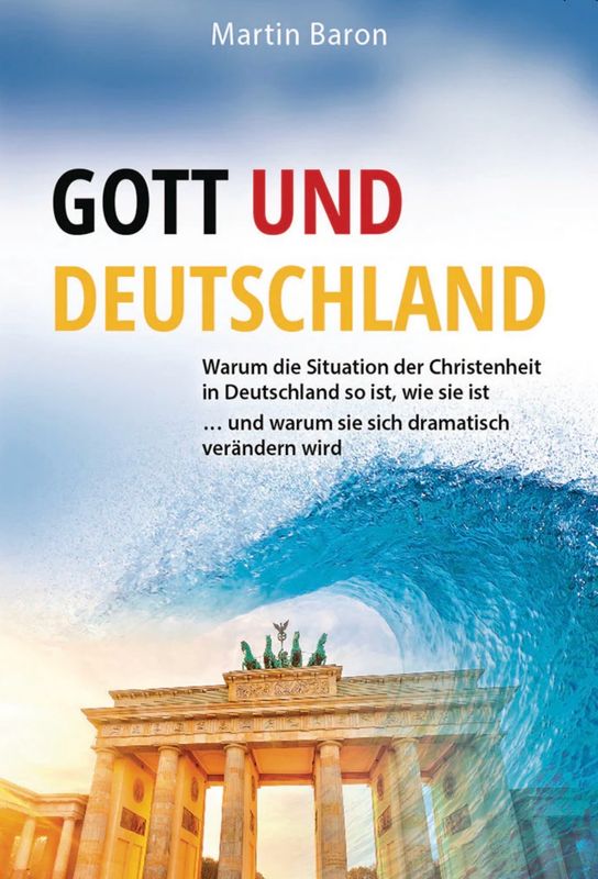 Gott und Deutschland Gott und Deutschland