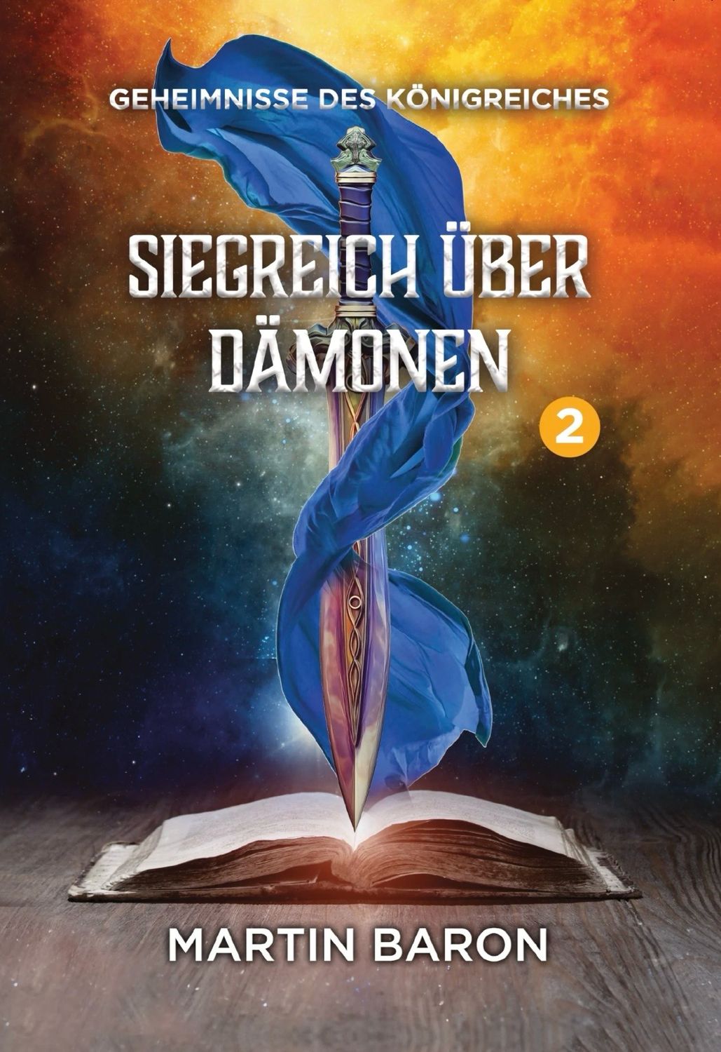 Siegreich über Dämonen - Band 2