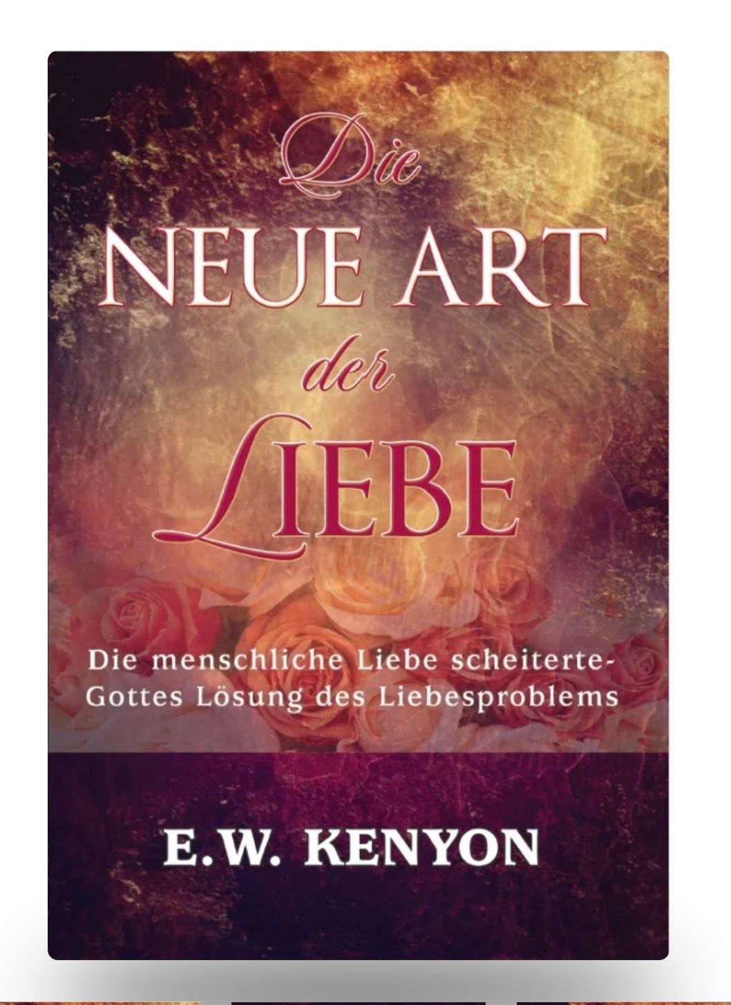 Die neue Art der Liebe