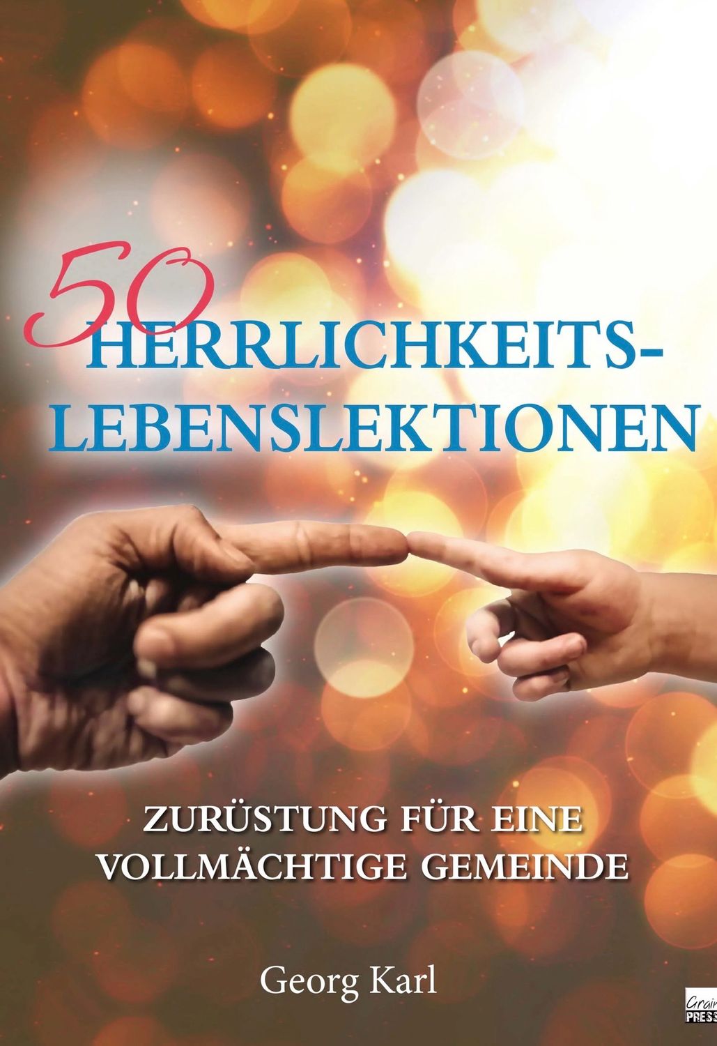 50 Herrlichkeits-Lebenslektionen