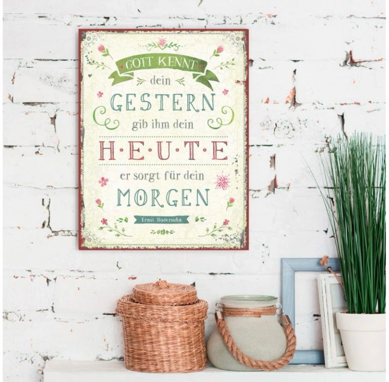 Metallschild Gott kennt dein gestern Metallschild Gott kennt dein gestern