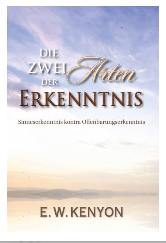 Die zwei Arten der Erkenntnis Die zwei Arten der Erkenntnis