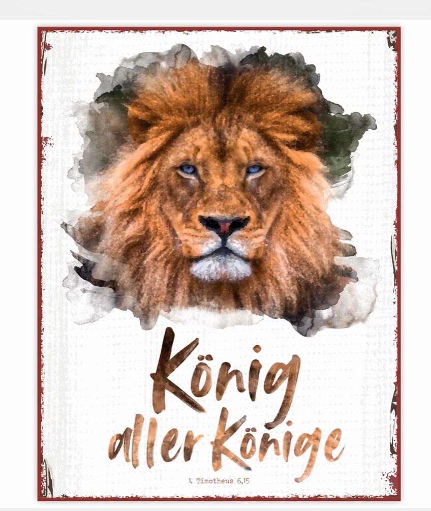 Metallschild - König aller Könige