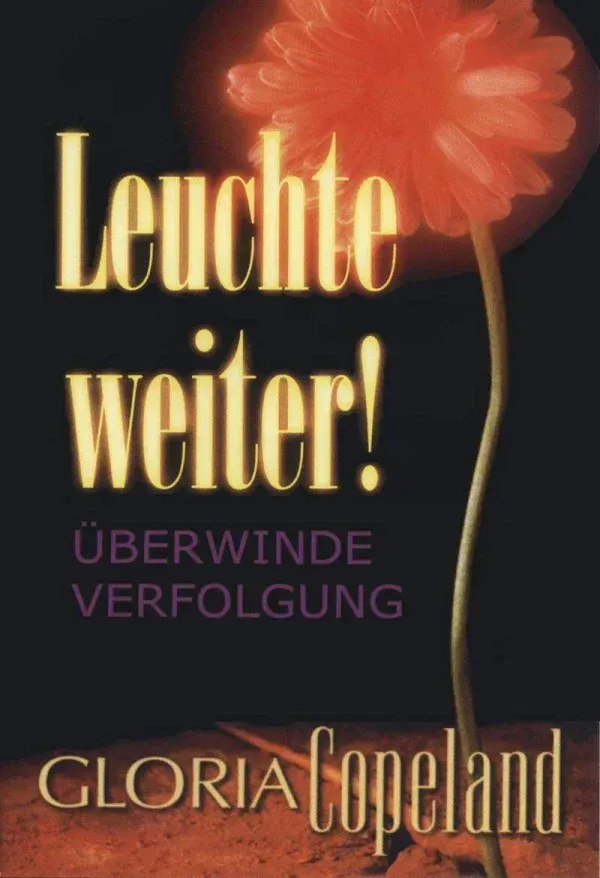 Leuchte weiter!