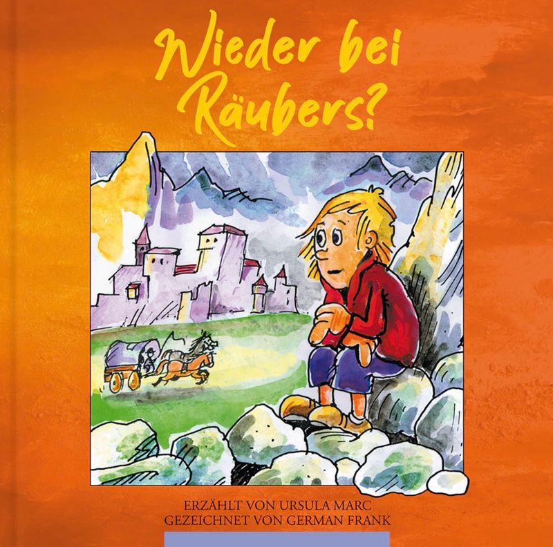 Nicht wie bei Räubers - Band 2 - Wieder bei Räubers?