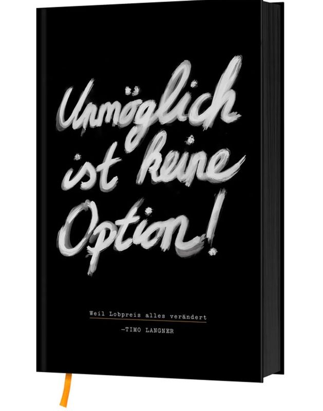 Unmöglich ist keine Option - Weil Lobpreis alles verändert