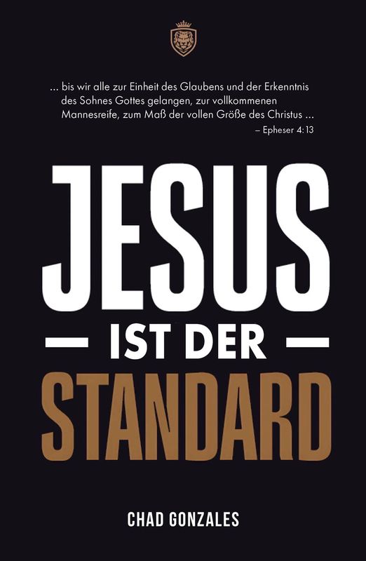 Jesus ist der Standard Jesus ist der Standard