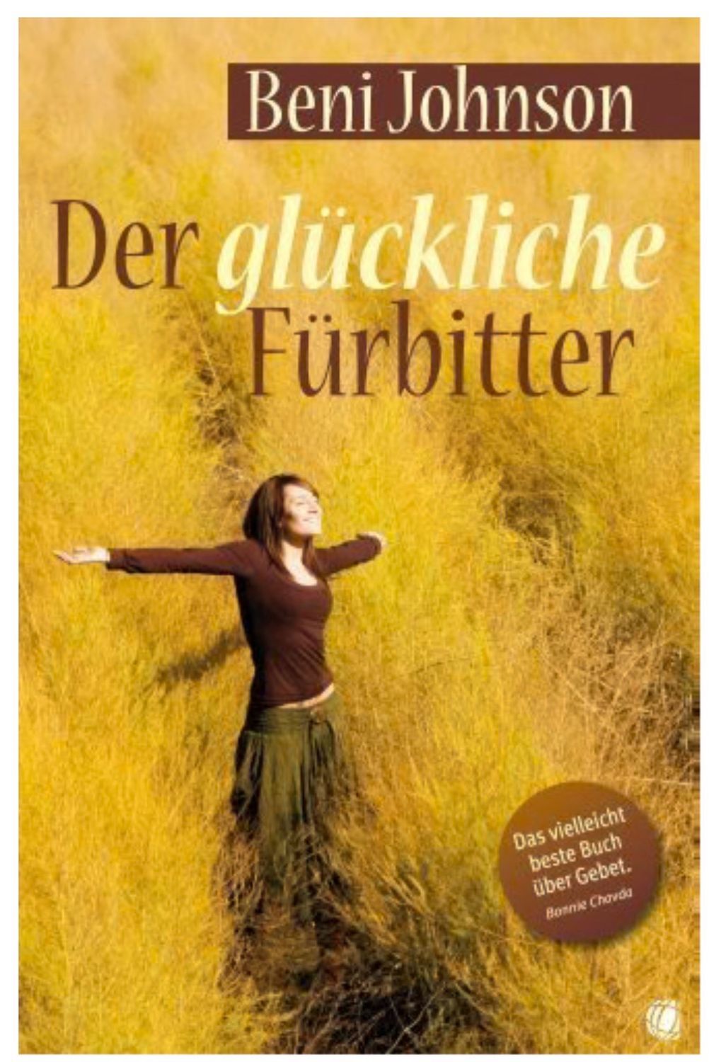 Der glückliche Fürbitter Der glückliche Fürbitter
