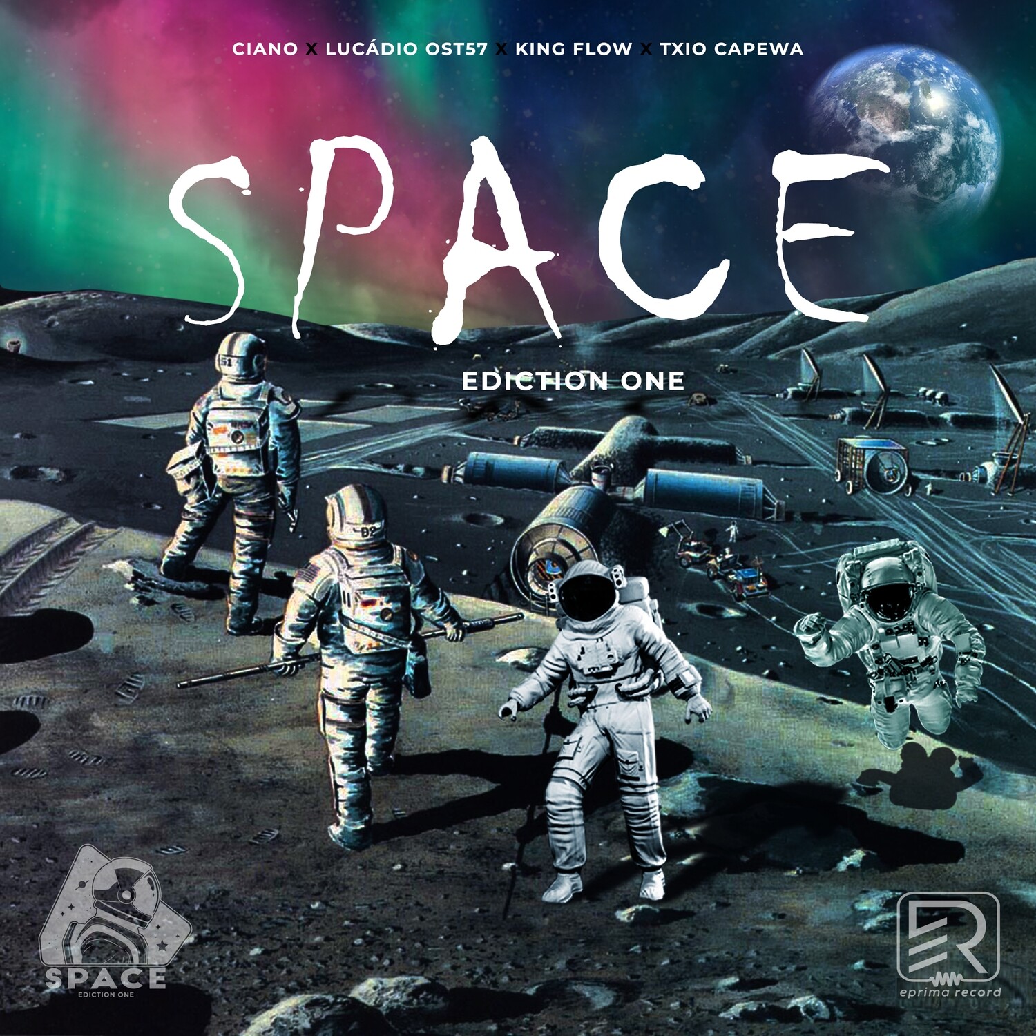 Ciano x Lucádio Ost57 x King Flow x Capewa - Space (EP)