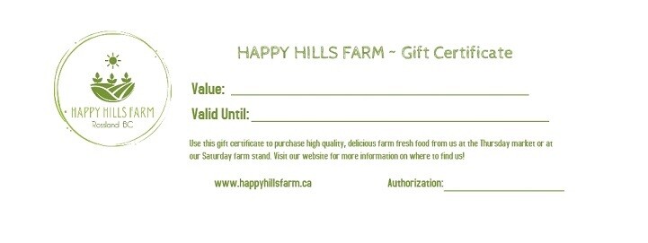 Happy Hills Farm GIFT CERTIFICATE Happy Hills Farm GIFT CERTIFICATE