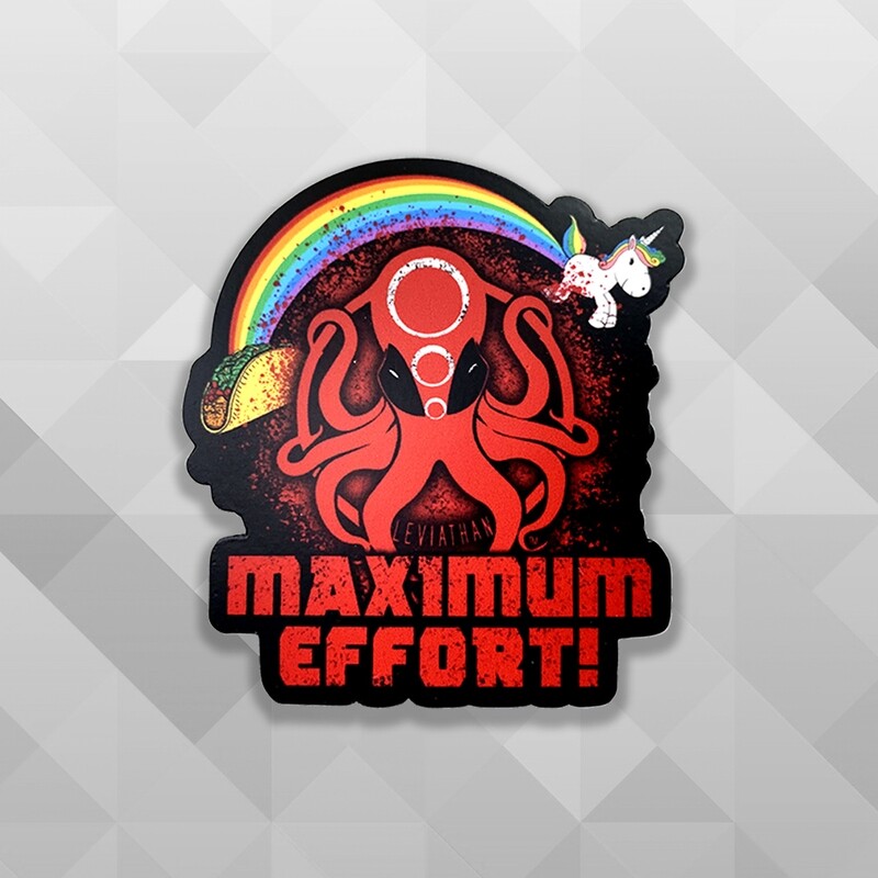 Maximum Effort Leviathan Sticker