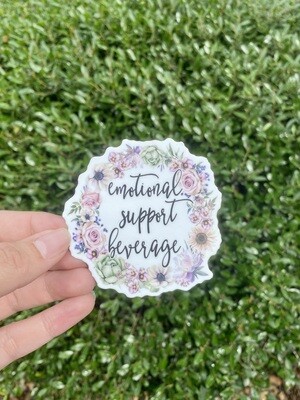 Emotional Support Beverage Sticker