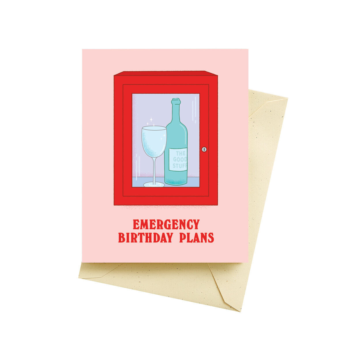Emergency Glass Bday Card