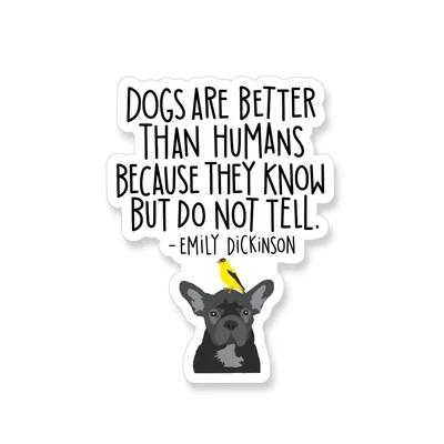 APT 2 Emily Dickenson Dogs Sticker