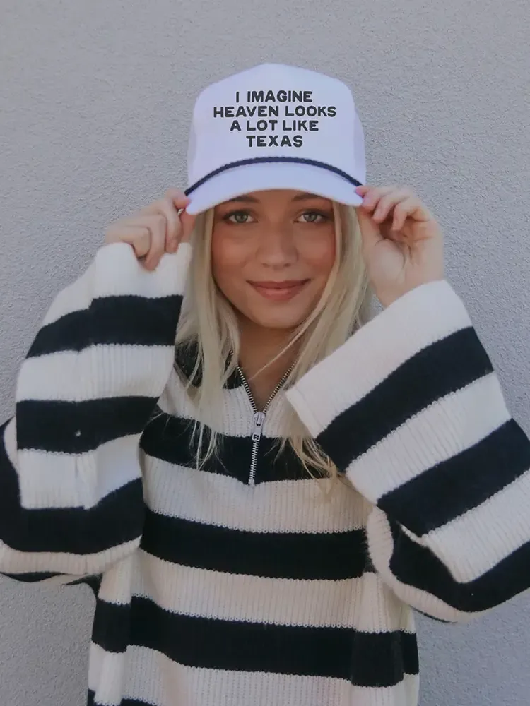 Heaven looks a lot like TX Hat