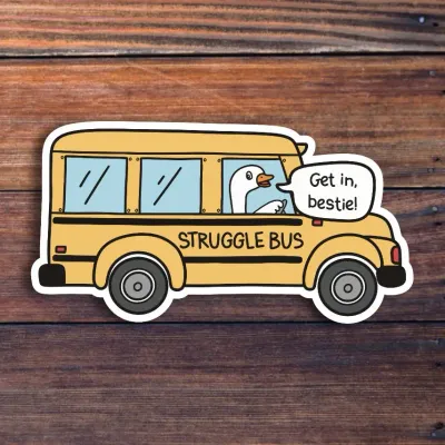 Struggle Bus Sticker