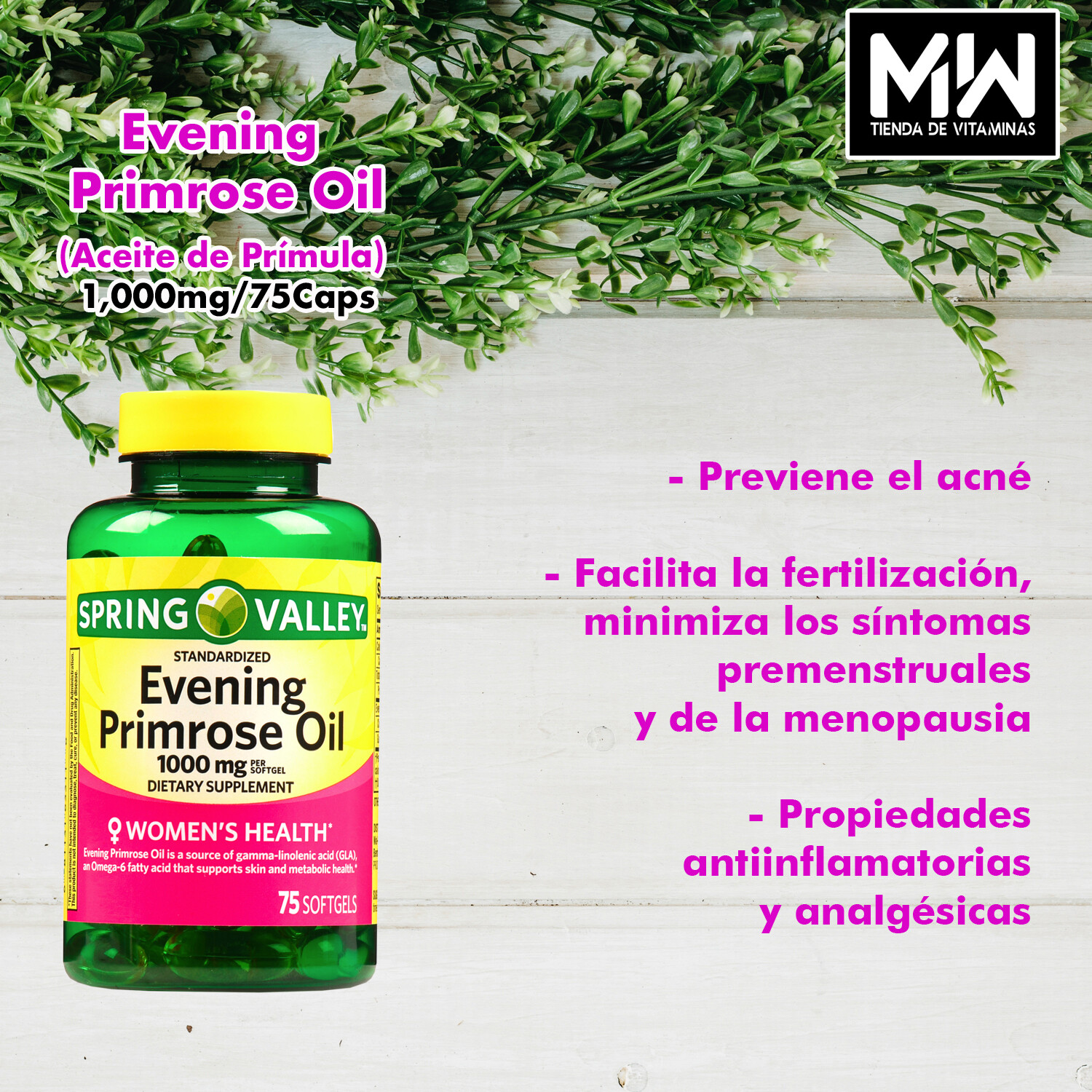 Aceite De Prímula (Onagra) / Evening Primrose Oil 1,000 mg 75 Caps.