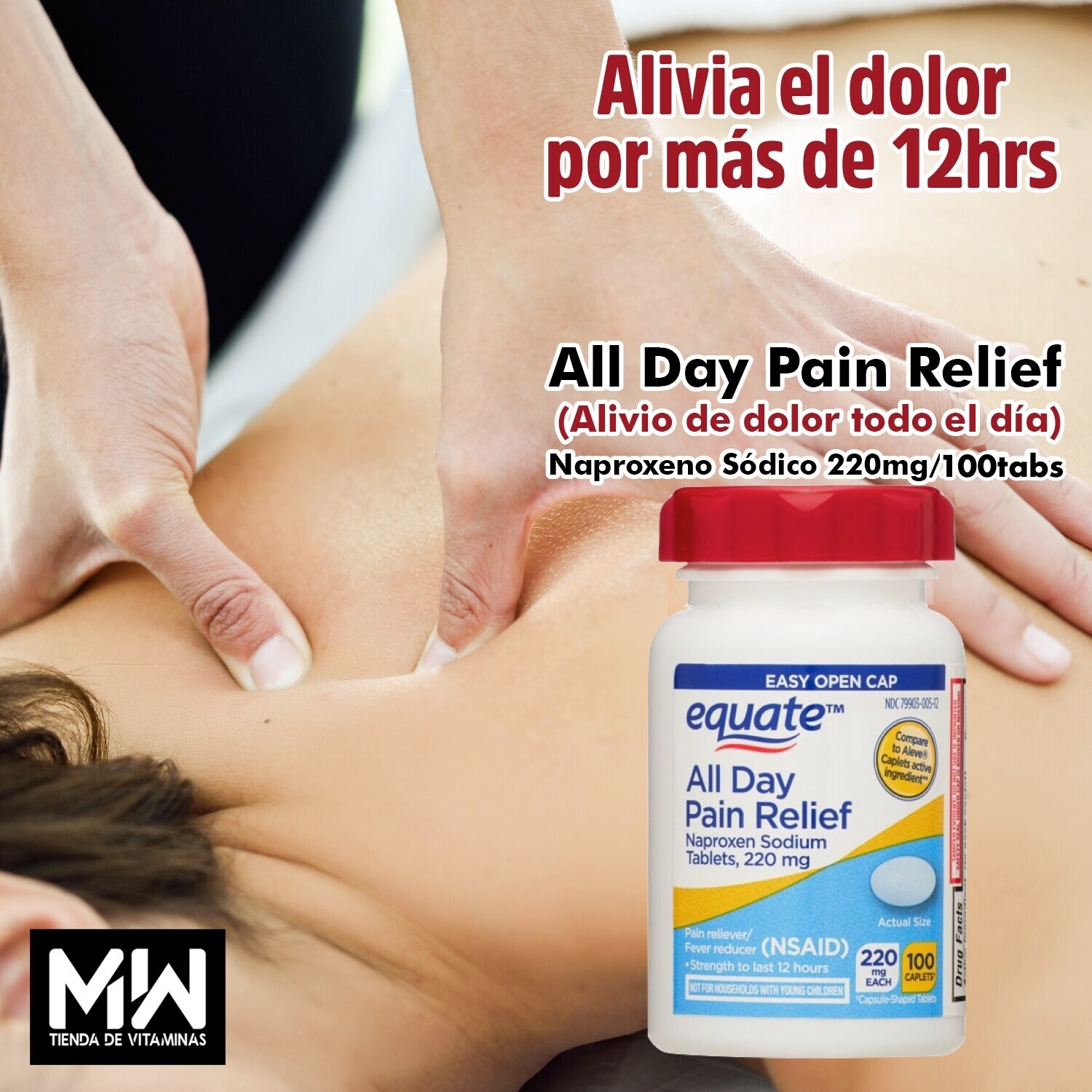 Alivio Todo el Día (Naproxeno Sódico)/ All Day Pain Relief (naproxen sodium) 220mg 100 tabs