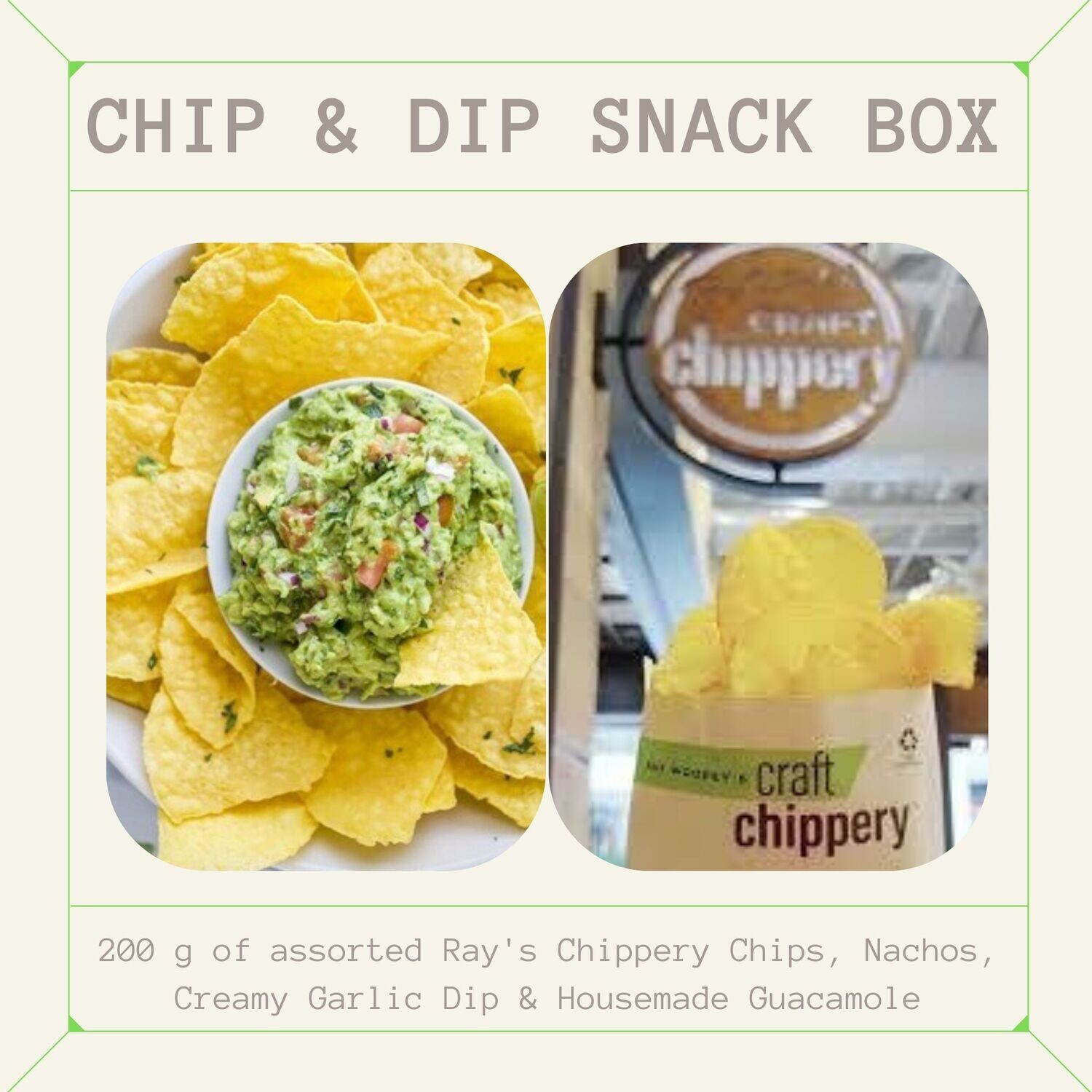 NEW! Chip & Dip Snack Box - Grocery Garden