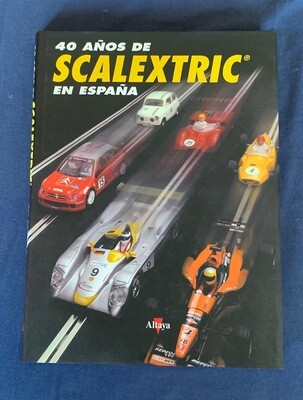 Libro 40 años de Scalextric en España