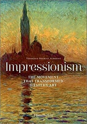 IG Impressionism: The Movement That Transformed Western Art