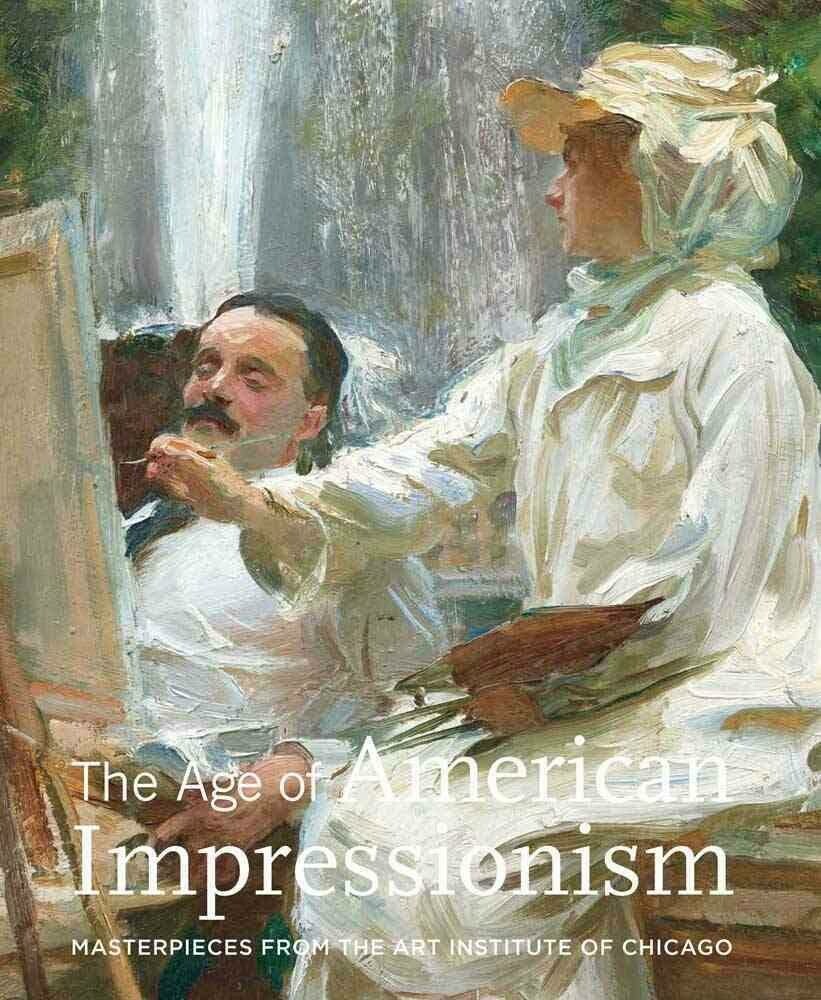 The Age of American Impressionism