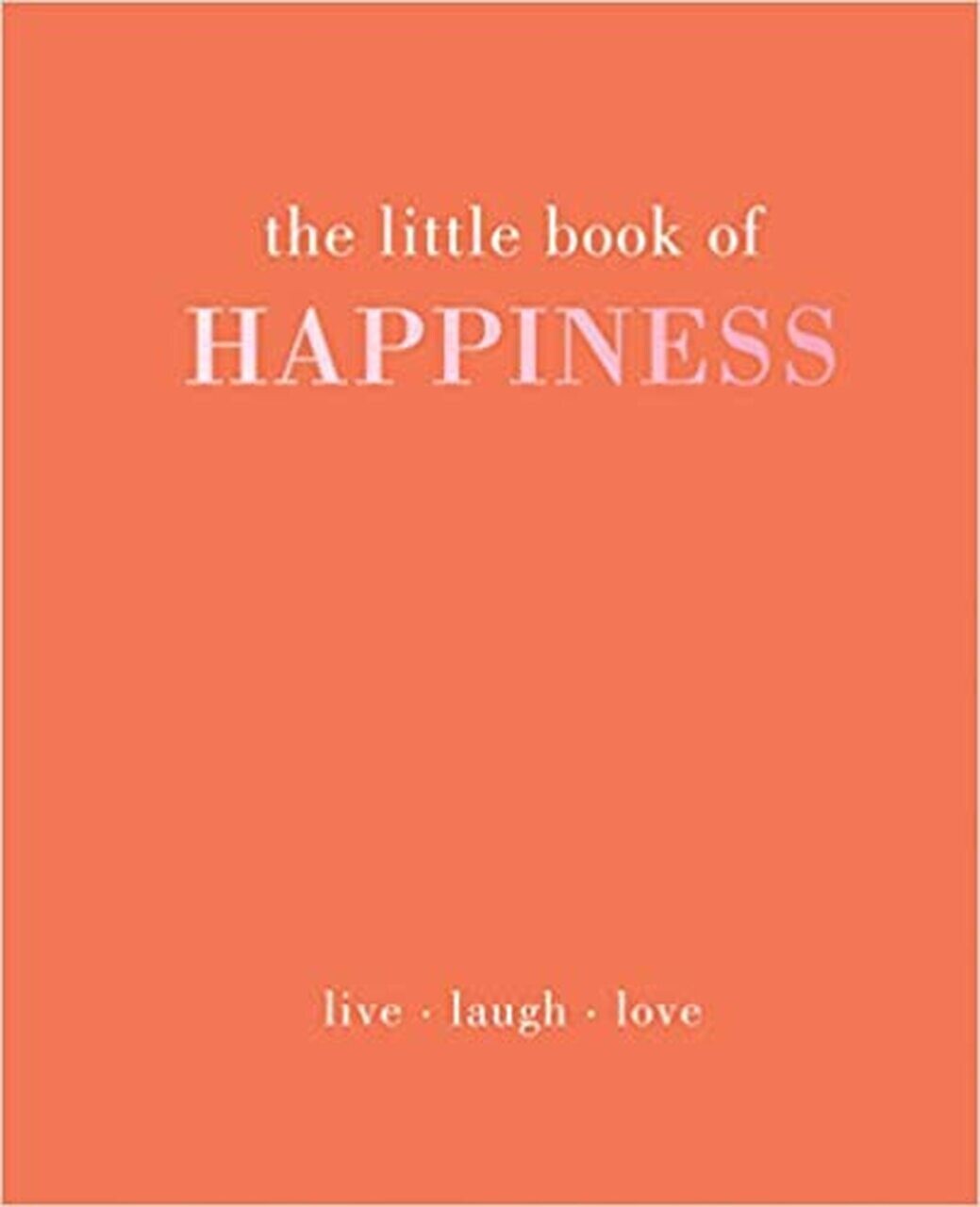 CB Little Book of Happiness