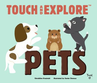 CB Touch &amp; Explore: Pets