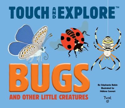 CB Touch and Explore: Bugs