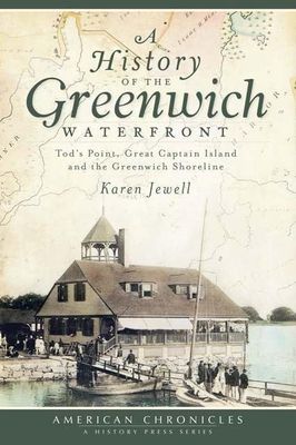 History Greenwich Waterfront