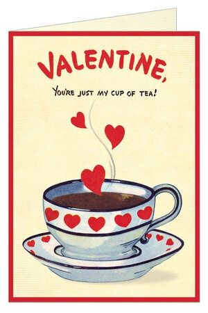 CAV Cup of Tea Valentine Greeting Card