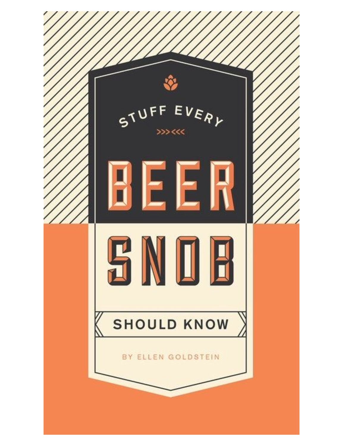 RH Stuff Every Beer Snob Should Know
