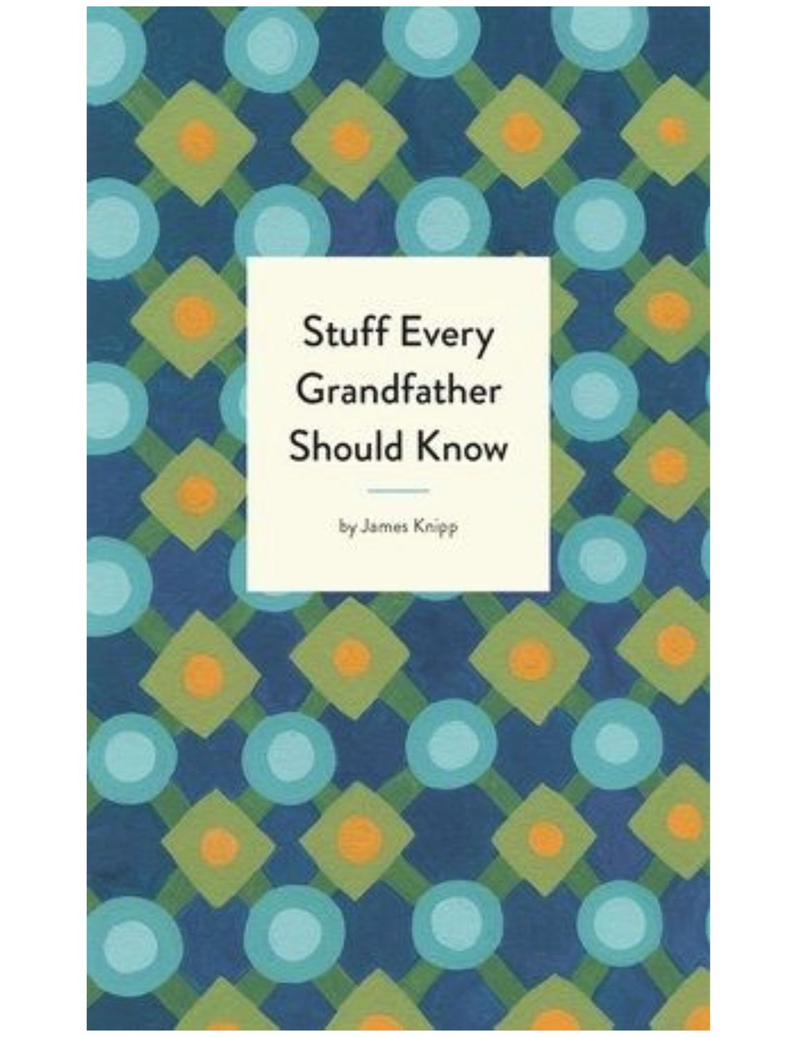 RH Stuff Every Grandfather Should Know