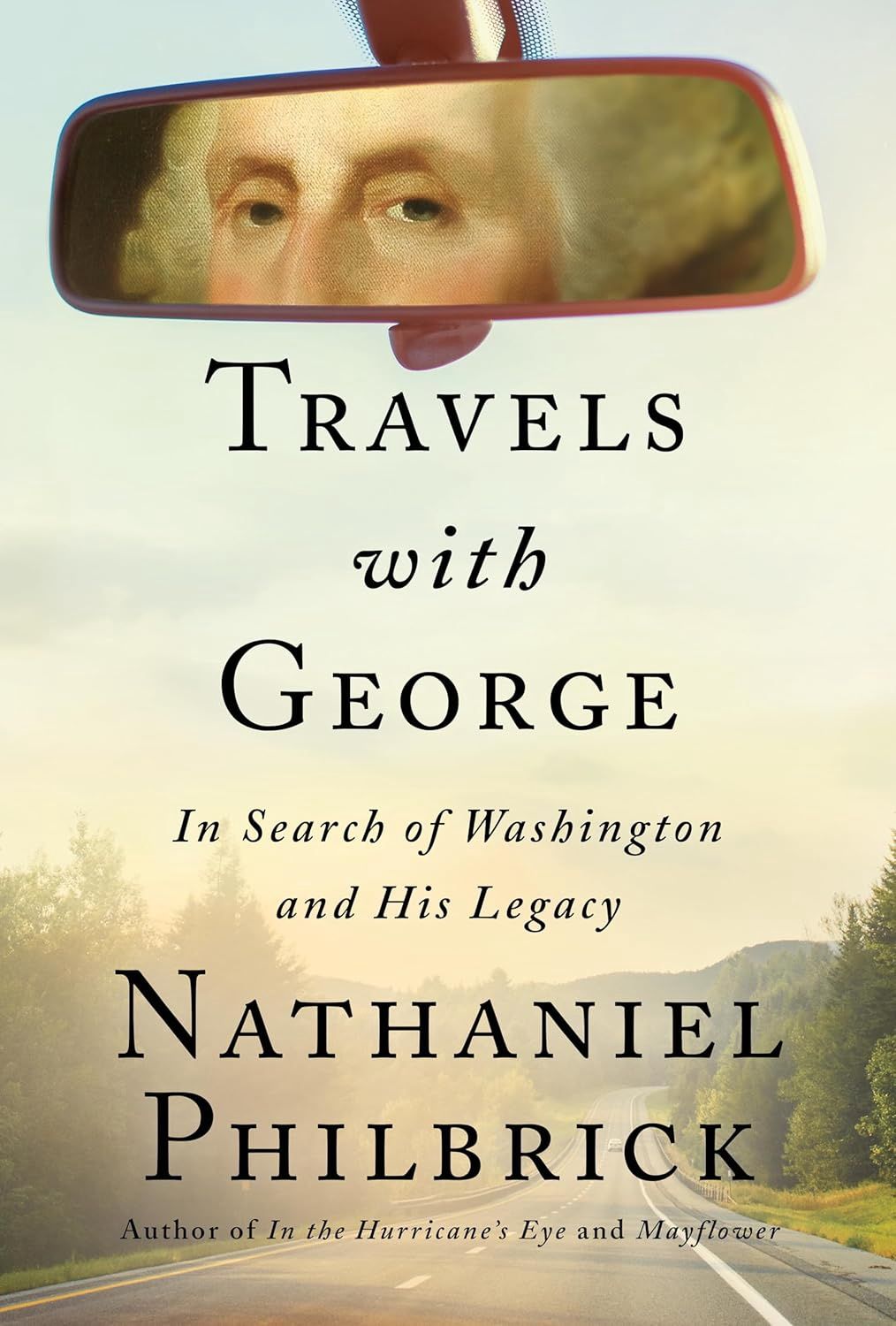 RH Travels with George by Nathaniel Philbrick