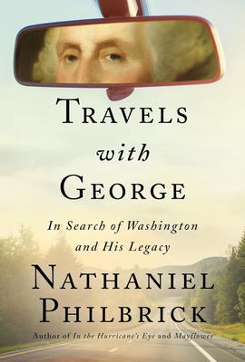 RH Travels with George by Nathaniel Philbrick