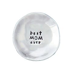 BS Best Mom Ever Charm Bowl