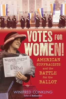 AMZ Votes for Women! American Suffragists and the Battle for the Ballot