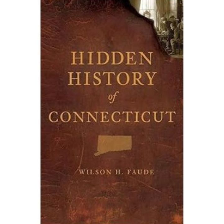 Hidden History of Connecticut
