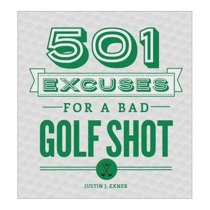 SOU 501 Excuses for a Bad Golf Shot