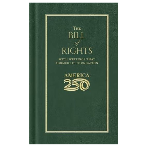 Bill of Rights (America 250 Edition)