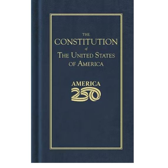 Constitution of the United States (America 250 Edition)