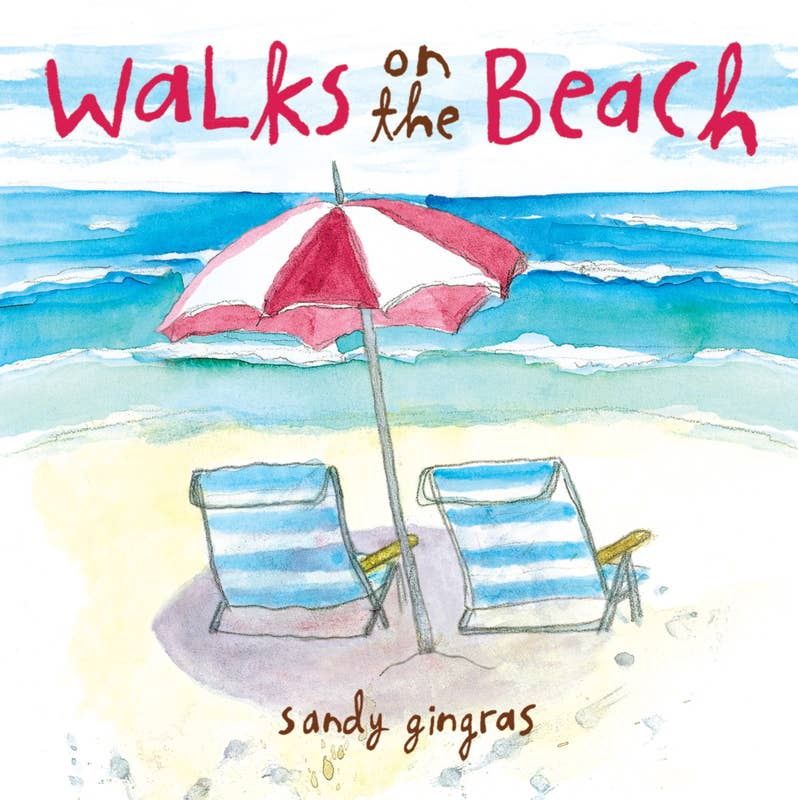 Walks on the Beach by Sandy  Gingras: Hardcover