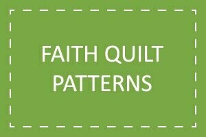 Faith Quilt Patterns