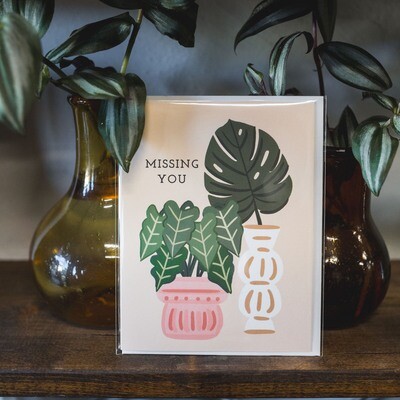 "Missing You" Plant Card in Vases