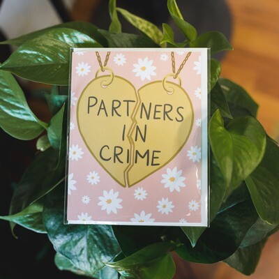 "Partners in Crime" Card