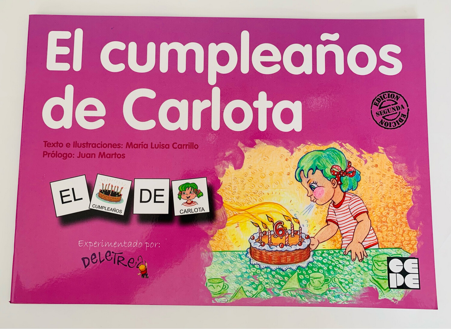 El Cumpleaños de Carlota Pictogramas: lecturas fáciles para niños con dificultades 8 Pictogramas 