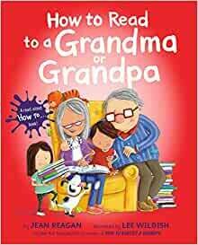 "How to Read to a Grandma or Grandpa" Book