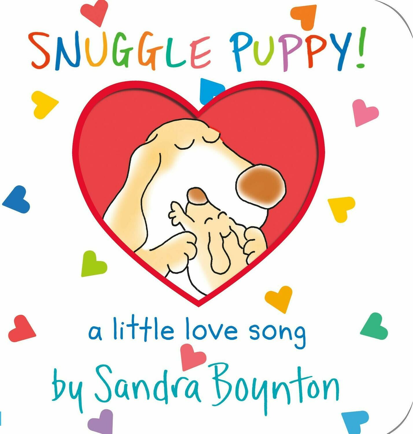 "Snuggle Puppy! A Little Love Song" Book