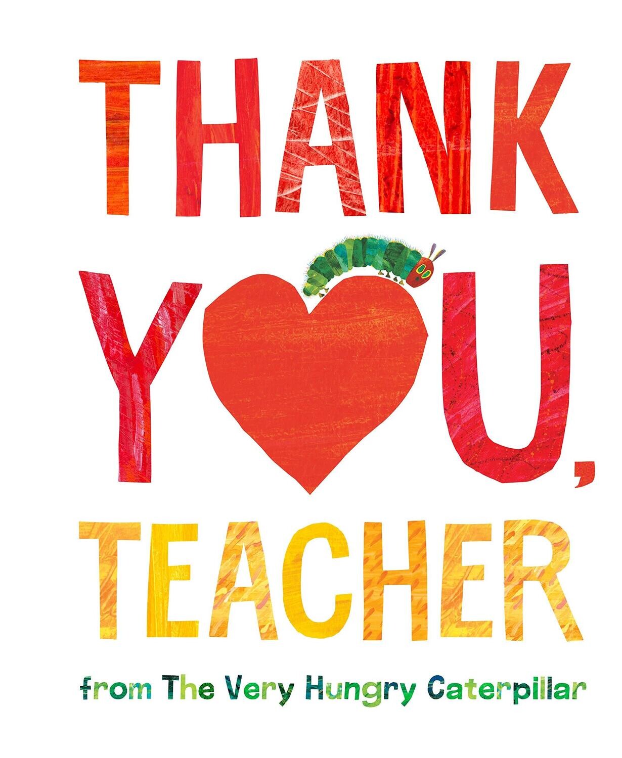 "Thank You, Teacher" From The Very Hungry Caterpillar - Book