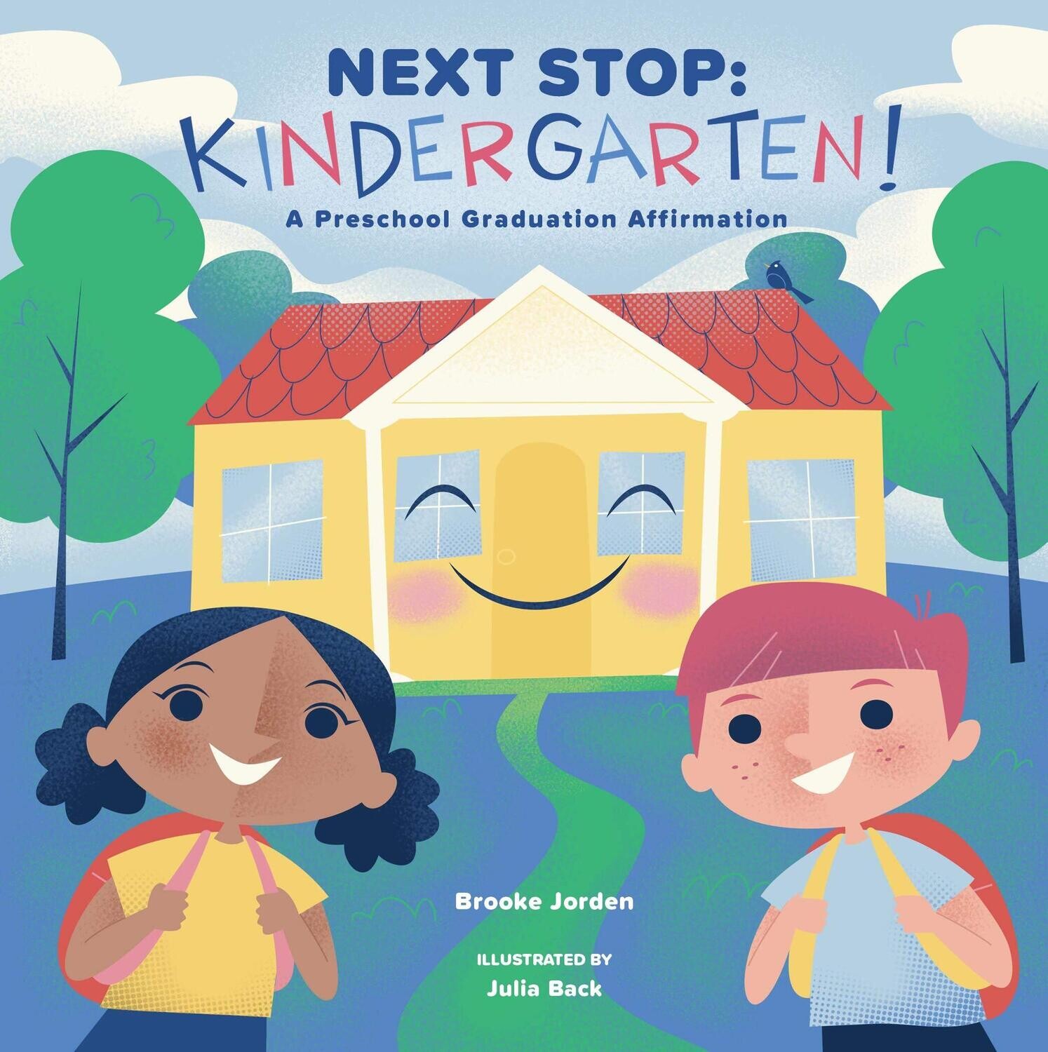 "Next Stop: Kindergarten!" Book